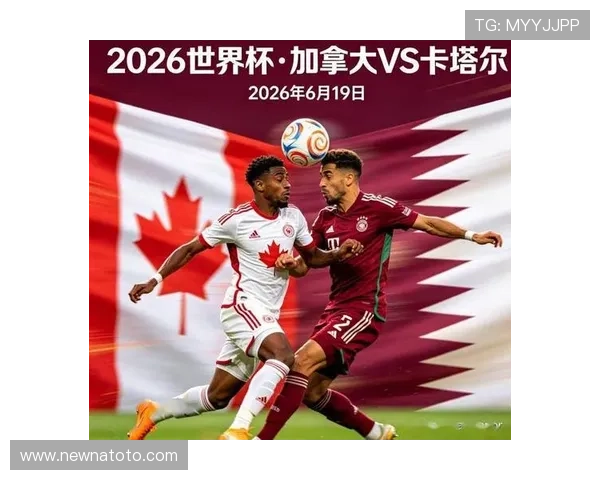 全面解读卡塔尔vs加拿大比赛赛后评分及球队整体表现